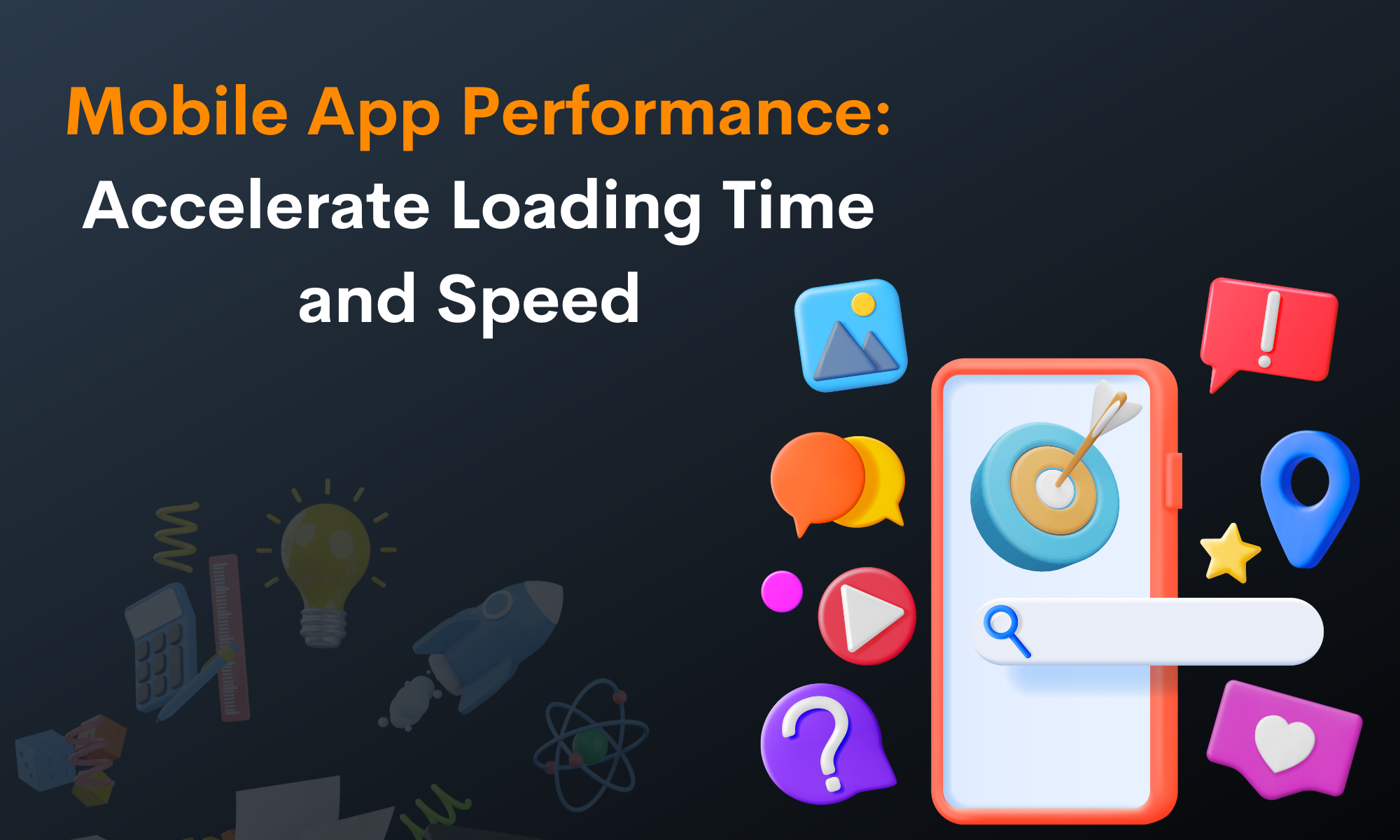 Mobile App Performance Accelerate Loading Time And Speed